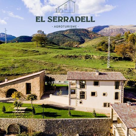 El Serradell Agroturisme Sant Joan de les Abadesses Exterior foto